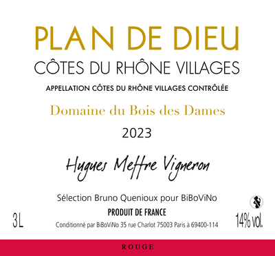 Plan de Dieu, Domaine du Bois des Dames, Sélection Bruno Quenioux pour BiBoViNo